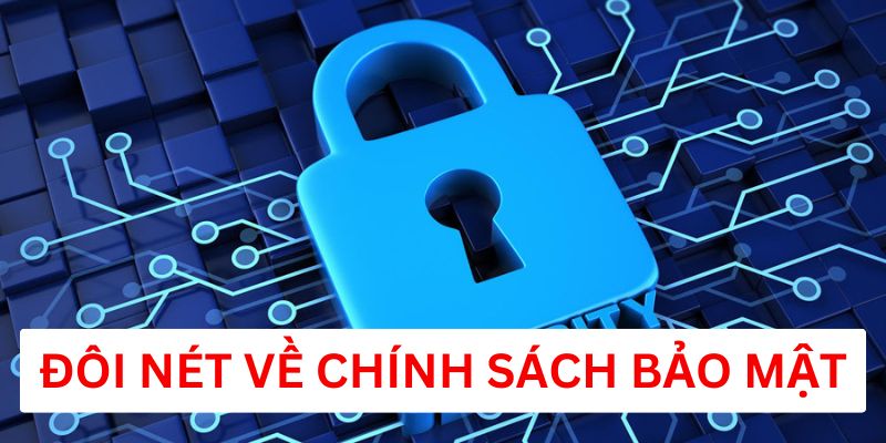 Đôi nét về chính sách bảo mật Hello88 cho tân thủ