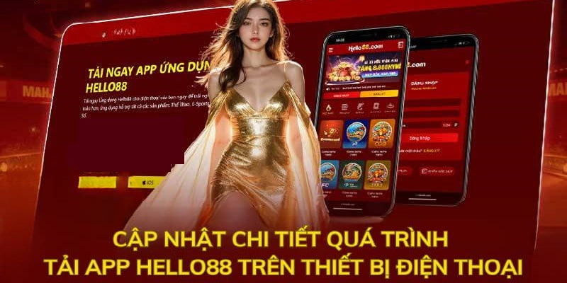 Tải app Hello88 về điện thoại tiện lợi, tính di động cao thu hút người chơi tham gia. Tìm hiểu hướng dẫn cài đặt và các lưu ý quan trọng chuyên gia chia sẻ.